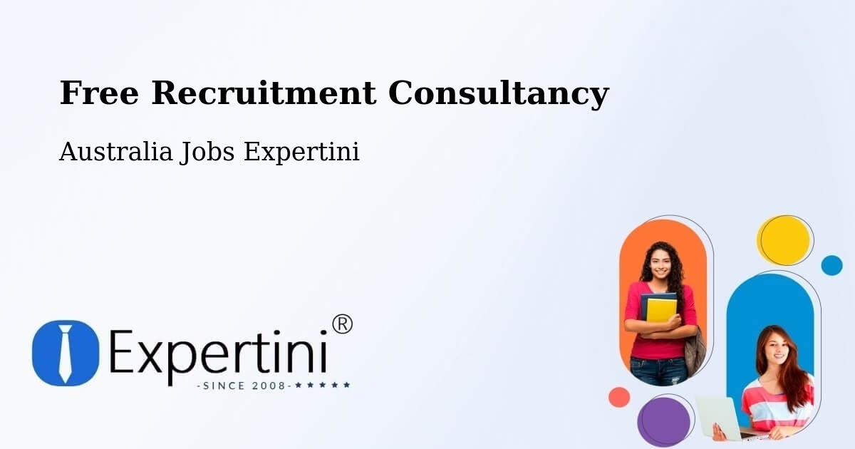 Free Recruitment Consultancy - Australia Jobs Expertini