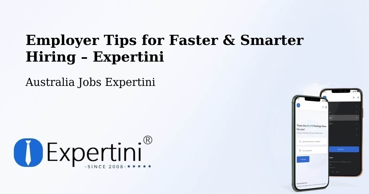 Employer Tips for Hiring & Recruitment – Australia - Australia Jobs Expertini